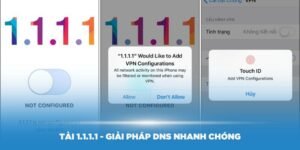 1.1.1.1 Là Gì? Vì Sao Nên Chọn?